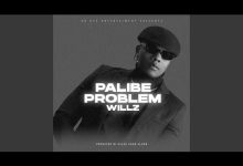 Miles Came Along ft. Willz Mr Nyopole – Palibe Problem