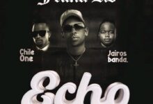 Frank Ro Ft Chile One & Jairos Banda – Echo Mp3 Download