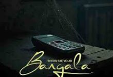 Chanda Na Kay – Show Me Your Bangala (Shebele Sheshe)